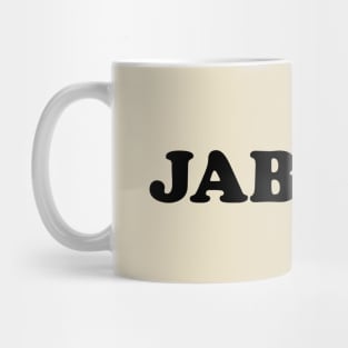 Jabroni Mug